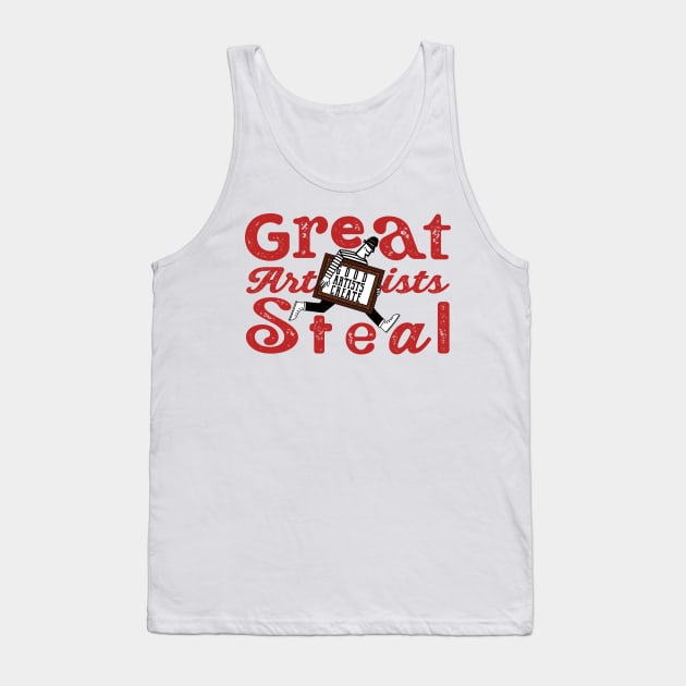 Good Create, Great Steal Tank Top by CineFluxProd